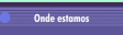 Onde estamos
